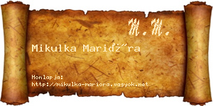 Mikulka Marióra névjegykártya